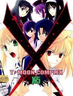 Fate/stay Night & Tsukihime doujinshi: T-MOON Complex X